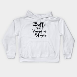 Buffy The Vampire Slayer Kids Hoodie